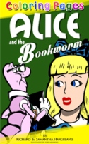 Fairy Tales for Kids Alice and the Book Worm by Samantha and Richard Hargreaves